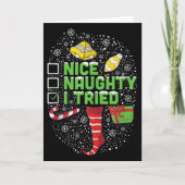 Nice Naughty I Tried Christmas Humor Xmas Clothing Kaart (Voorkant)