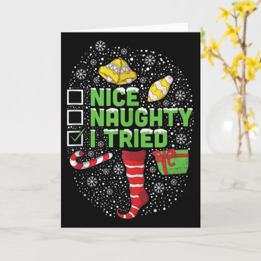 Nice Naughty I Tried Christmas Humor Xmas Clothing Kaart (Gele Bloem)