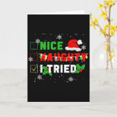 Nice Naughty I Tried Christmas Joke December Famil Kaart (Gele Bloem)