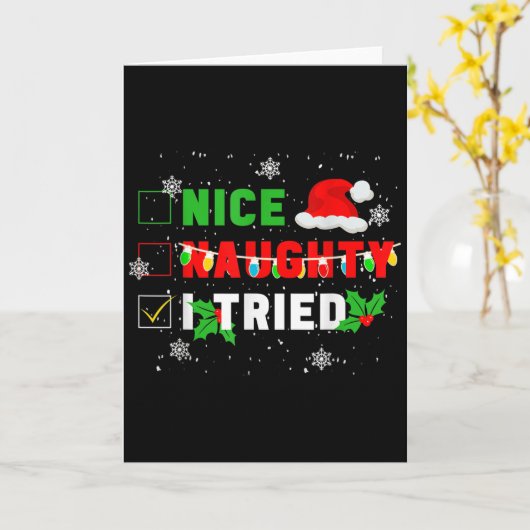 Nice Naughty I Tried Christmas Joke December Famil Kaart (Gele Bloem)