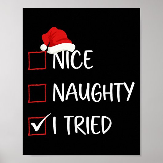Nice Naughty I Tried Christmas List Family Santa C Poster (Voorkant)