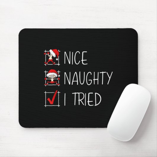 Nice Naughty I Tried Christmas List Funny Family X Muismat (Met muis)