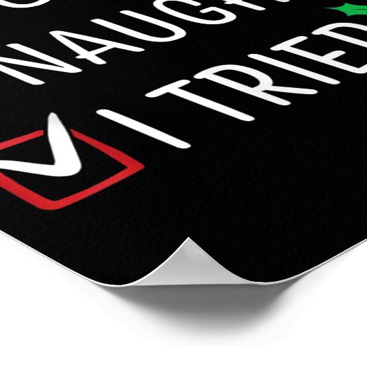 Nice Naughty I Tried Christmas List Funny Xmas Fam Poster (Hoek)