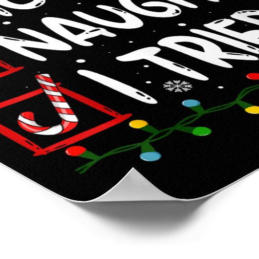 Nice Naughty I Tried Christmas List Santa Claus Fu Poster (Hoek)