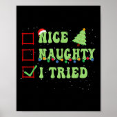 Nice Naughty I Tried Christmas List Santa Claus  Poster (Voorkant)