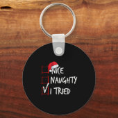 Nice Naughty I Tried Christmas List Santa Costume  Sleutelhanger (Voorkant)