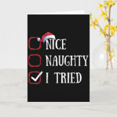 Nice Naughty I Tried Christmas List Xmas Santa Cla Kaart (Gele Bloem)