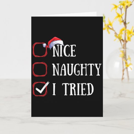 Nice Naughty I Tried Christmas List Xmas Santa Cla Kaart (Gele Bloem)