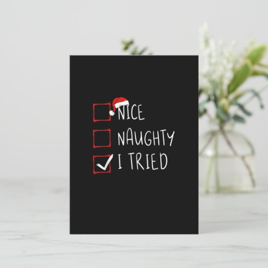 Nice Naughty I Tried Christmas List Xmas Santa Cla Kaart (Staand voorkant)