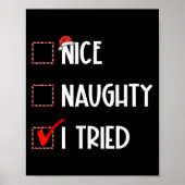 Nice Naughty I Tried Christmas List Xmas Santa Cla Poster (Voorkant)