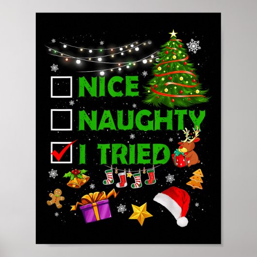 Nice Naughty I Tried Christmas Tree Light Funny Xm Poster (Voorkant)