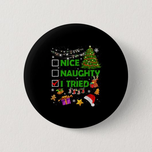 Nice Naughty I Tried Christmas Tree Light Funny Xm Ronde Button 5,7 Cm (Voorkant)