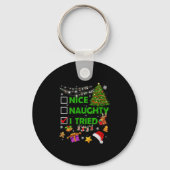 Nice Naughty I Tried Christmas Tree Light Funny Xm Sleutelhanger (Voorkant)