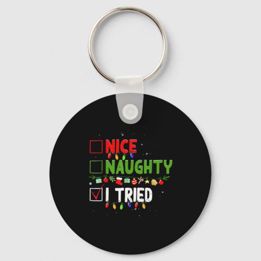 Nice Naughty I Tried Family Xmas Pajama Funny Chri Sleutelhanger (Voorkant)
