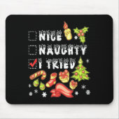 Nice Naughty I Tried Funny Candy Christmas Pajama Muismat (Voorkant)