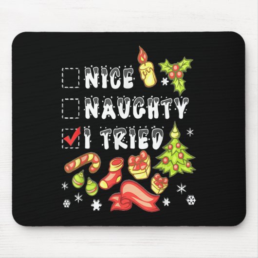 Nice Naughty I Tried Funny Candy Christmas Pajama  Muismat (Voorkant)