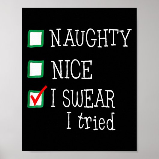 Nice Naughty I Tried Funny Christmas Family Pajama Poster (Voorkant)