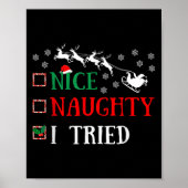 Nice Naughty I Tried Funny Christmas Joke  Poster (Voorkant)