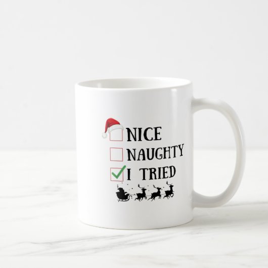 Nice Naughty I Tried Funny Christmas List Koffiemok (Rechts)