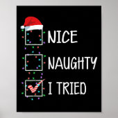 Nice Naughty I Tried Funny Christmas List  Poster (Voorkant)