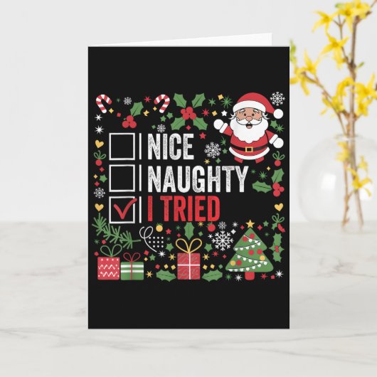 Nice Naughty I Tried Funny Christmas Santa Claus  Kaart (Gele Bloem)