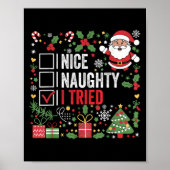 Nice Naughty I Tried Funny Christmas Santa Claus Poster (Voorkant)