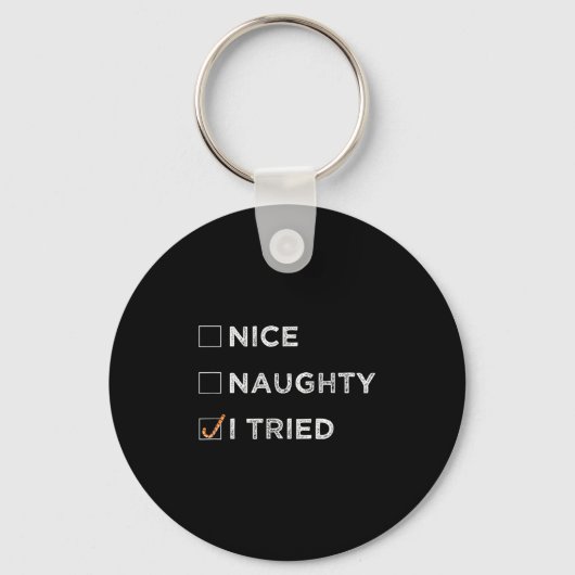 Nice Naughty I Tried - Funny Christmas Sleutelhanger (Voorkant)