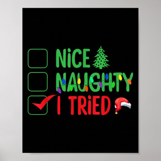 Nice Naughty I Tried Funny Christmas Xmas  Poster (Voorkant)