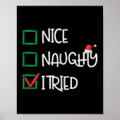 Nice Naughty I Tried Funny Playful Christmas Holid Poster (Voorkant)