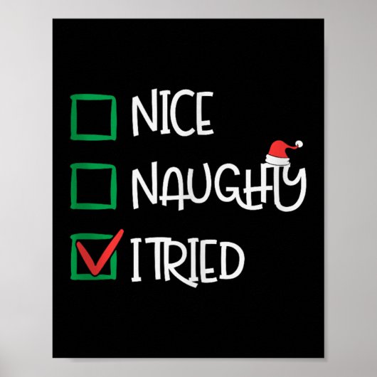 Nice Naughty I Tried Funny Playful Christmas Holid Poster (Voorkant)