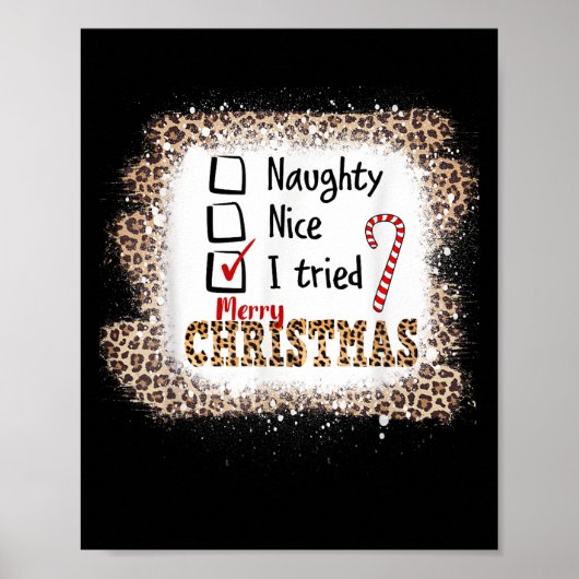 Nice Naughty I Tried Leopard Funny Christmas List  Poster (Voorkant)