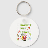 Nice Naughty I Tried Merry Christmas Shirt_1  Sleutelhanger (Voorkant)
