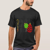 Nice Naughty I Tried Ornaments Novelty _1  T-shirt (Voorkant)