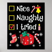 Nice Naughty I Tried Santa's Funny Christmas Naugh Poster (Voorkant)