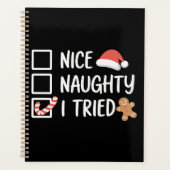 Nice Naughty I Tried Santa's Naughty List Funny Planner (Voorkant)