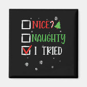 Nice Naughty I Tried Whimsical Christmas Tank Top  Magneet (Voorkant)