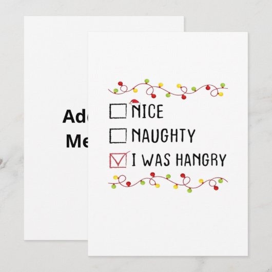 Nice Naughty I Was Hangry List Christmas Feestdagenkaart (Voorkant / Achterkant)