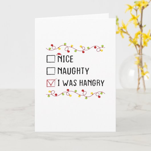 Nice Naughty I Was Hangry List Christmas Kaart (Gele Bloem)