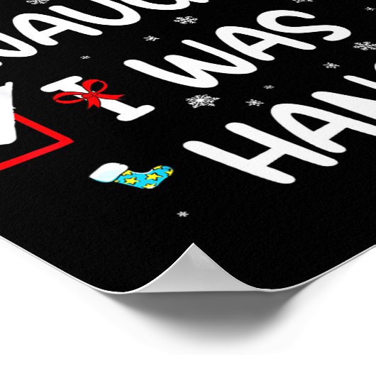 Nice Naughty I Was Hungry Christmas Funny Christma Poster (Hoek)