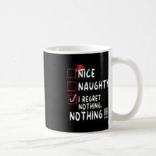Nice Naughty, ik betreur het dat er niets is van k Koffiemok