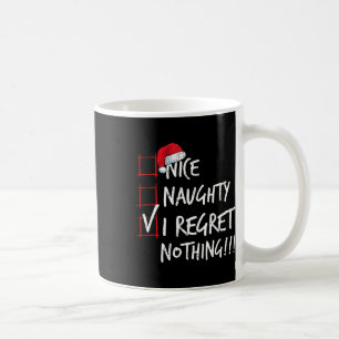 Nice Naughty, ik betreur het dat er niets is van k Koffiemok