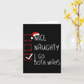 Nice Naughty Ik ga beide kerst-kerstfeestjes halen Kaart (Gele Bloem)