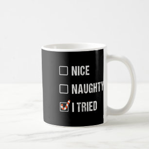 Nice Naughty, ik heb een heerlijk kerstfeest gepro Koffiemok