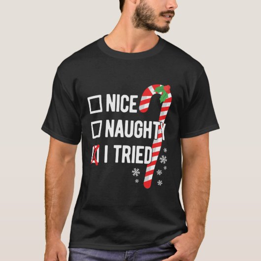Nice Naughty, ik heb een heerlijk kerstfeest gepro T-shirt (Voorkant)
