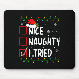 Nice Naughty, ik heb kerstkerstkerstlijst gemaakt, Muismat