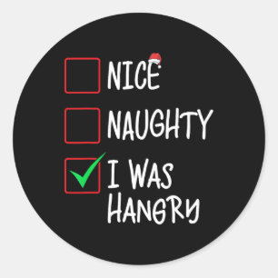 Nice Naughty, ik was woedende kerstlijstkerstman Ronde Sticker