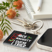Nice Naughty, ik zweer dat ik kerst heb geprobeerd Sleutelhanger (Voorkant Rechts)