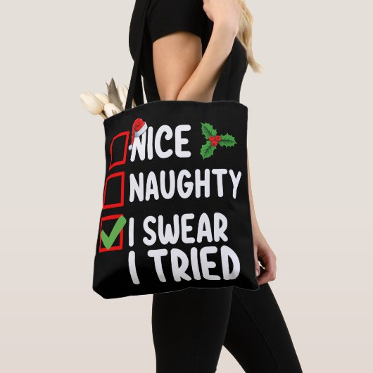 Nice Naughty, ik zweer dat ik kerst heb geprobeerd Tote Bag (Dichtbij)