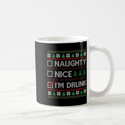 Nice Naughty I'm Drunk Checklist Ugly Christmas Sw Koffiemok (Rechts)