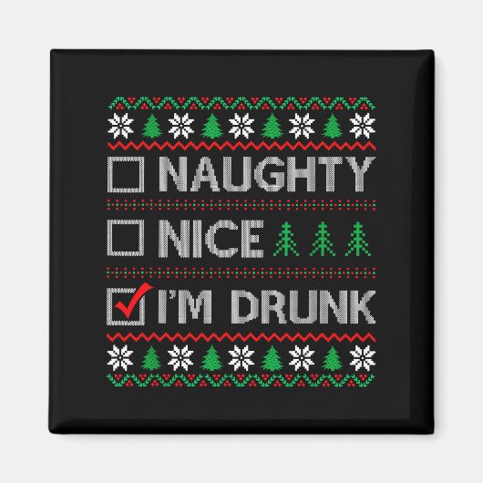 Nice Naughty I'm Drunk Checklist Ugly Christmas Sw Magneet (Voorkant)